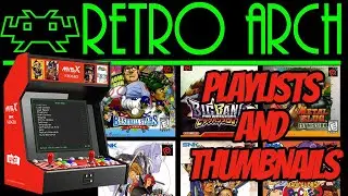 MVSX Retroarch Setting Up Playlists and Using Thumbnails!