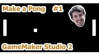 [Beginner Tutorial] Make a Pong in GameMaker Studio 2 #1 [No Code]