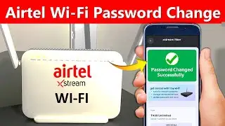 wifi ka password kaise change kare | airtel wifi password change kare | airtel fiber password change