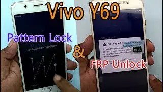 Vivo Y69 (1714) Unlock pattern & FRP Remove Done 100% work