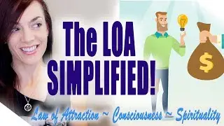 How does the law of attraction work? (simplified)