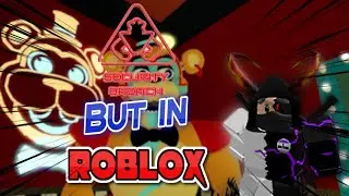 FNAF security breach but in Roblox!