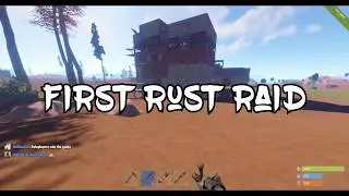 My First Rust Raid (Attempted Counter)