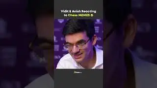 Vidit, Anish Reacting to their Famous Meme! #chess #shorts