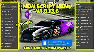 New Script Menu [ALL IN ONE MENU] Car Parking Multiplayer 4.8.13.6