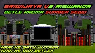 CEK SOUND SRIWIJAYA VS RISWANDA.....SEMAKIN MALAM SEMAKIN HOROR....!!!