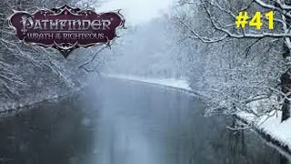 #41 Chilly Creek - Cold Waters | Pathfinder: Wrath of the Righteous