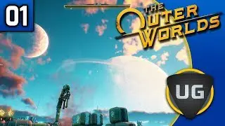 The Outer Worlds (Low Intelligence Playthrough) - Ep1