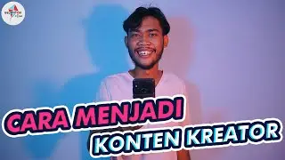 TUTORIAL MEMBUAT KONTEN