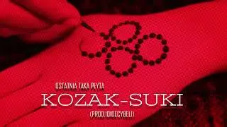 Kozak - Suki prod.101Decybeli