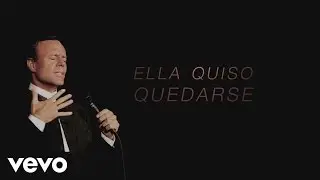 Julio Iglesias, Sin Bandera - Ella (Official Lyric Video)