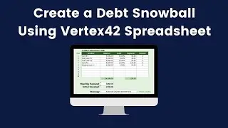 How to Use the Vertex42 Debt Snowball Calculator