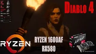 Diablo IV Open Beta | RX580 | Ryzen 1600AF | High-low | 1440p-720p