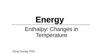 How to Calculate the Energy of Temperature Changes