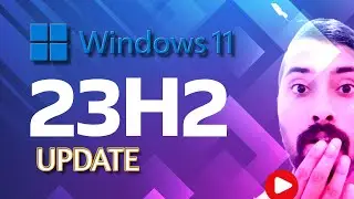 Windows new version release | Windows 11 23h2 New Features | Digital Mishra