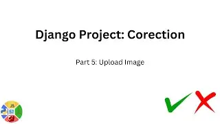 Django Project: Corection (Part 5)