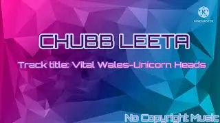Vital Wales-Unicorn Heads||Dance||No Copyright Music||Background music||Free Download