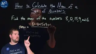 How to Calculate the Mean of a Set of Numbers | Minute Math