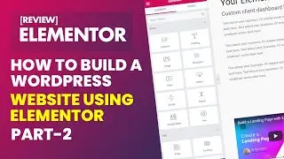 How to Build A WordPress Website using Elementor | WordPress Elementor Tutorial | part-2