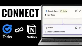 How To Connect Google Tasks To Notion 2025 (Easy Zapier Integration)