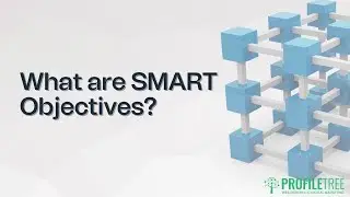 What are SMART Objectives? | Using SMART Model for Goals | Achievable Goals with SMART Method