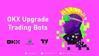 OKX Upgrade Trading Bots #webinar #okx #gridbot