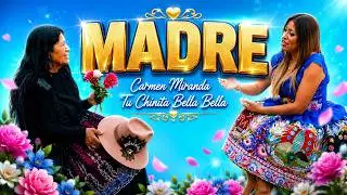 MADRE 💔🌹 | Carmen Miranda – Huayno Drop Oficial