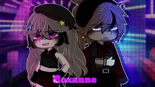 ||Roxanne|| |GCMV| :itz Mæ totally credit to: @kaivids5861