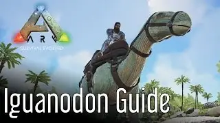 Iguanodon Guide for ARK: Survival Evolved