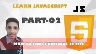 02 - Linking External JS file| JavaScript tutorials for beginners in Urdu/Hindi  | Yazdan Haider