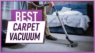 Laser Powered Vacuum? - Best Vacuum Cleaners for Carpet 2021!