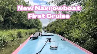 Maiden Voyage - Brand New Narrowboat First Ever Cruise