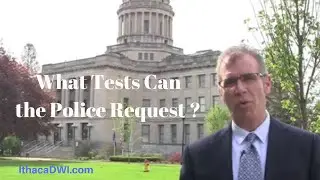 What Tests Can the Police Request?