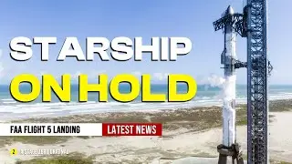 Is the FAA Holding Back SpaceX's Starship Launch?