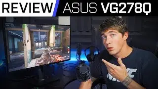ASUS VG278 GAMING MONITOR REVIEW | Amazing Budget Monitor