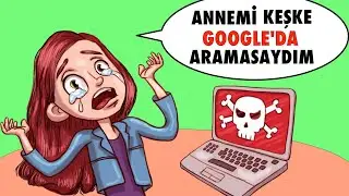 Annemi Google'da Aradım ve En Büyük Sırrını Öğrendim