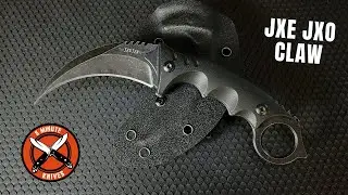 JXE JXO Karambit - Pucker Factor on a Budget?