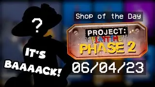 NOT AGAIN... | PROJECT: PLAYTIME Shop of the Day! (06/04/23)