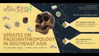Updates on Paleoanthropology in Southeast Asia