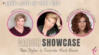 Wigstudio1 & HairUWear Live Event: NEW Gabor Styles & Favorite Gabor Wigs