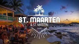 St. Maarten & St. Martin, SXM, Caribbean