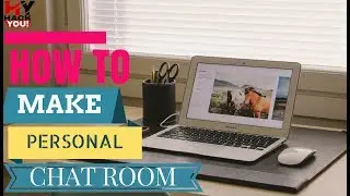 How to Set Up Private Chat Room in a Second