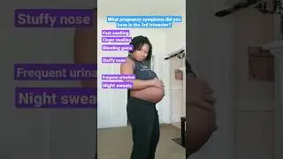 3rd Trimester Pregnancy Symptoms🤰🏾 #MommyFever #thirdtrimester #pregnancy #pregnancysymptoms