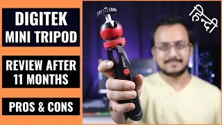 Digitek DTR 200MT Mini Tripod Full Review After 11 Months [ हिन्दी ] - Pros & Cons - TechToTech