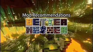 Better Nether | Minecraft Mod Recommendations