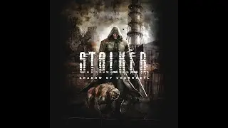 Прохождение Сталкер Тень Чернобыля №1 Грузовик смерти