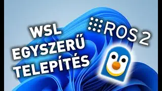 [HUN] Egyszerű WSL ROS 2 telepítés