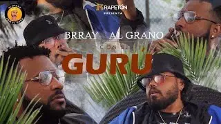 Brray - Al Grano Con El Gurú