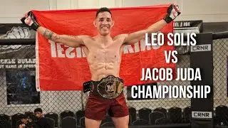 LEO SOLIS VS JACOB JUDA - FEATHERWEIGHT 145 LBS CHAMPIONSHIP MMA FIGHT - MAXIMUS PROMOTIONS