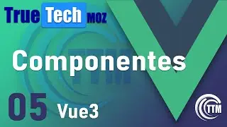 Aula 05 - Componentes VueJs